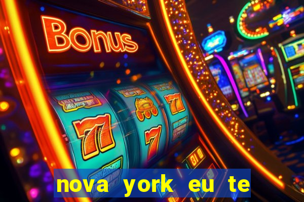 nova york eu te amo download